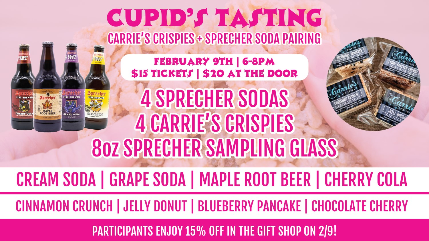 Cupid's Crispie + Soda Tasting!