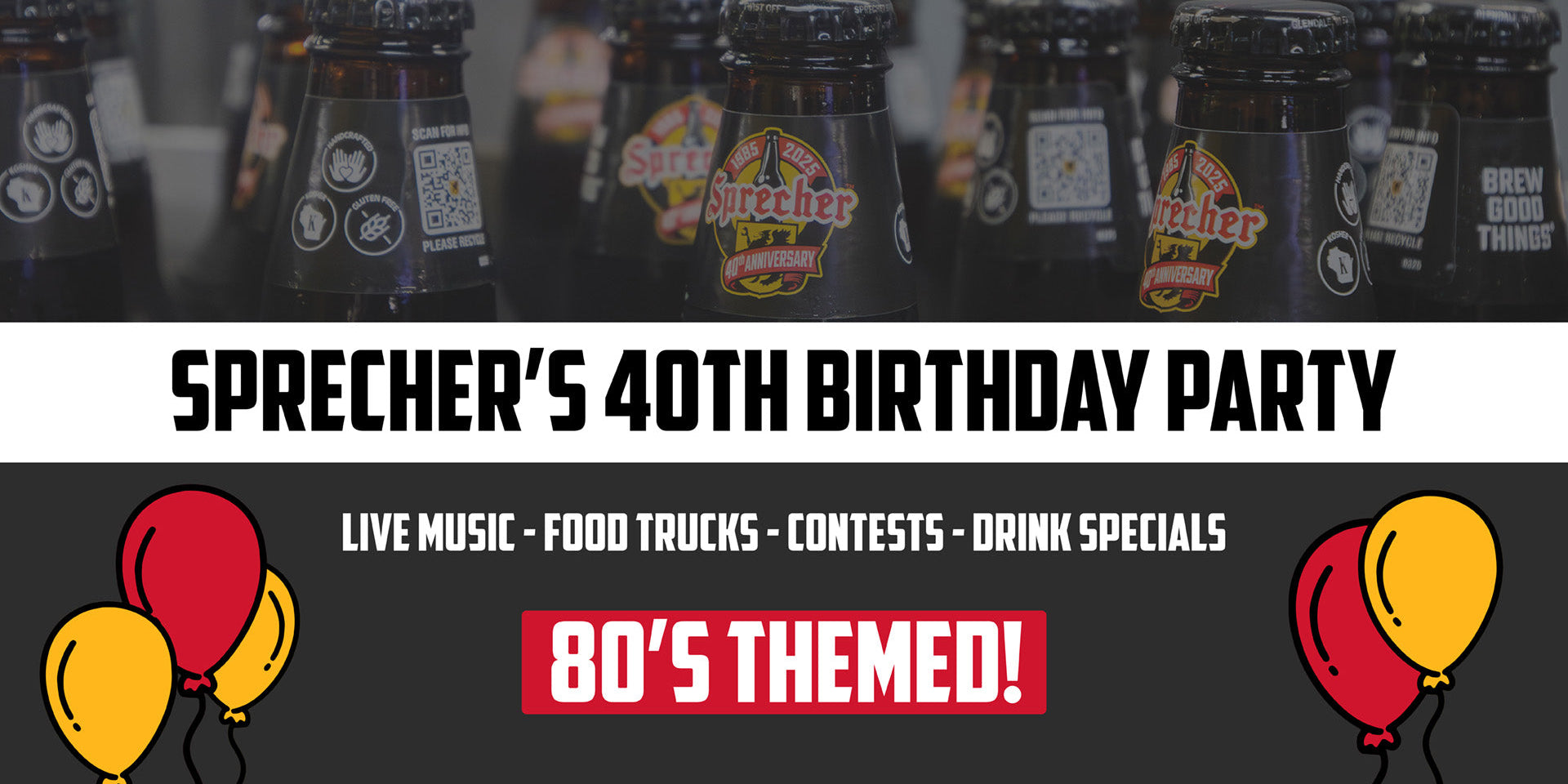 Sprecher's 40th Birthday Party